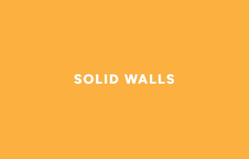 SOLID WALLS